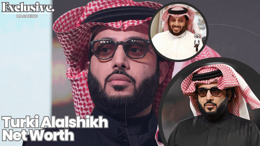 Turki Alalshikh Net Worth