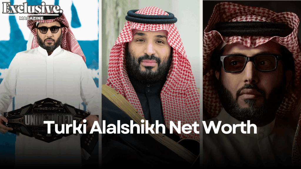 Turki Alalshikh Net Worth