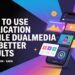 Application Mobile DualMedia
