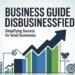 Business Guide Disbusinessfied