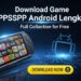 Download Game PPSSPP Android Lengkap