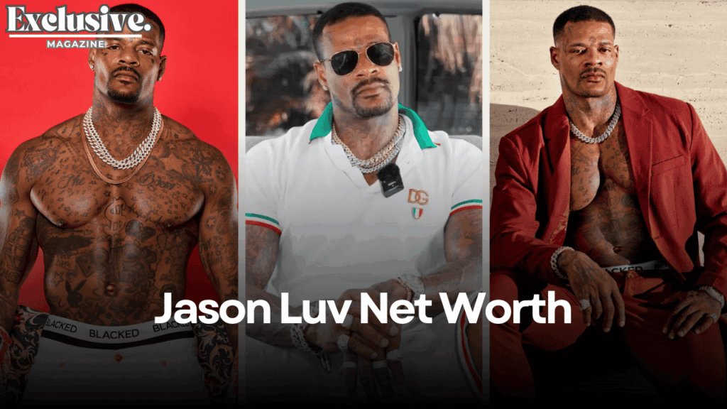 Jason Luv Net Worth