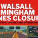 M6 Walsall Birmingham Lanes Closure