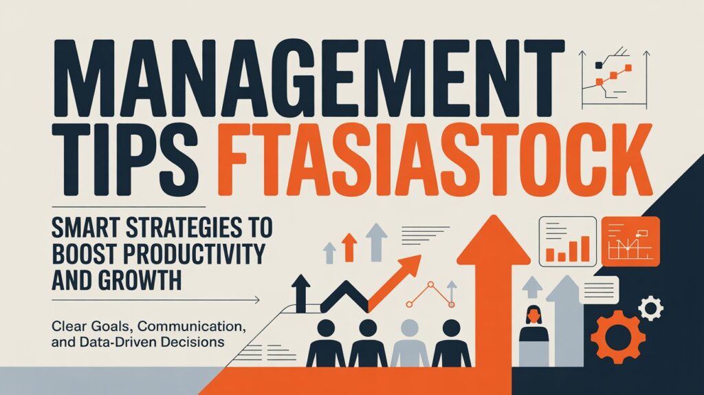 Management Tips Ftasiastock