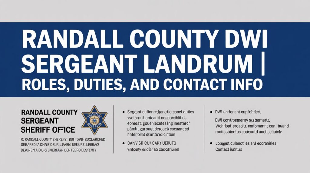 Randall County DWI Sergeant Landrum