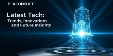 #Beaconsoft Latest Tech