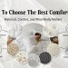How To Choose The Best Comforter Materials, Comfort, and What Really Matters