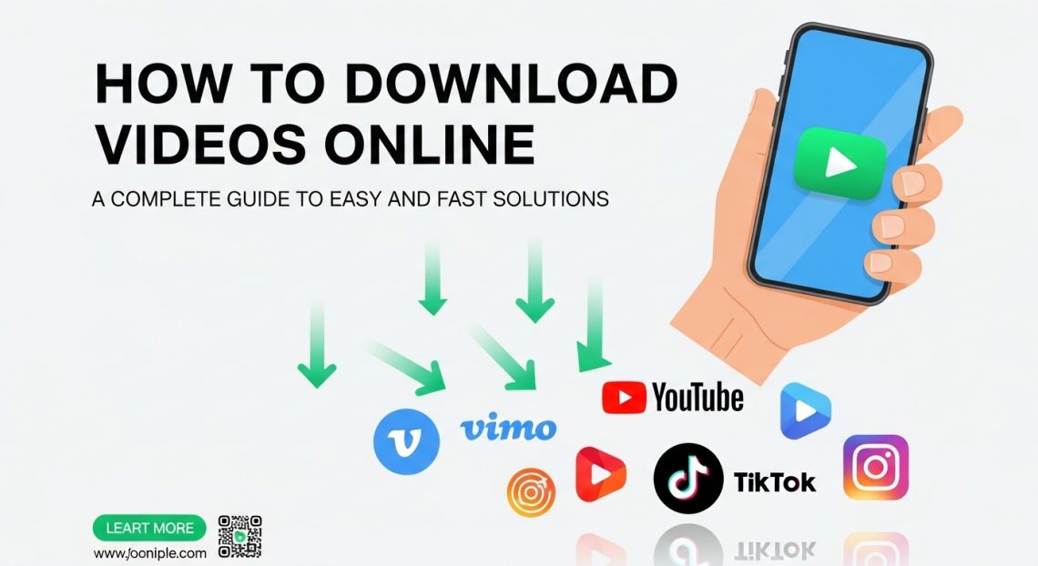 How to Download Videos Online: A Complete Guide to Easy and Fast Solutions