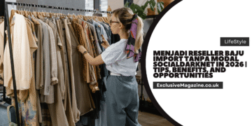 Menjadi Reseller Baju Import Tanpa Modal Socialdarknet in 2026 | Tips, Benefits, and Opportunities