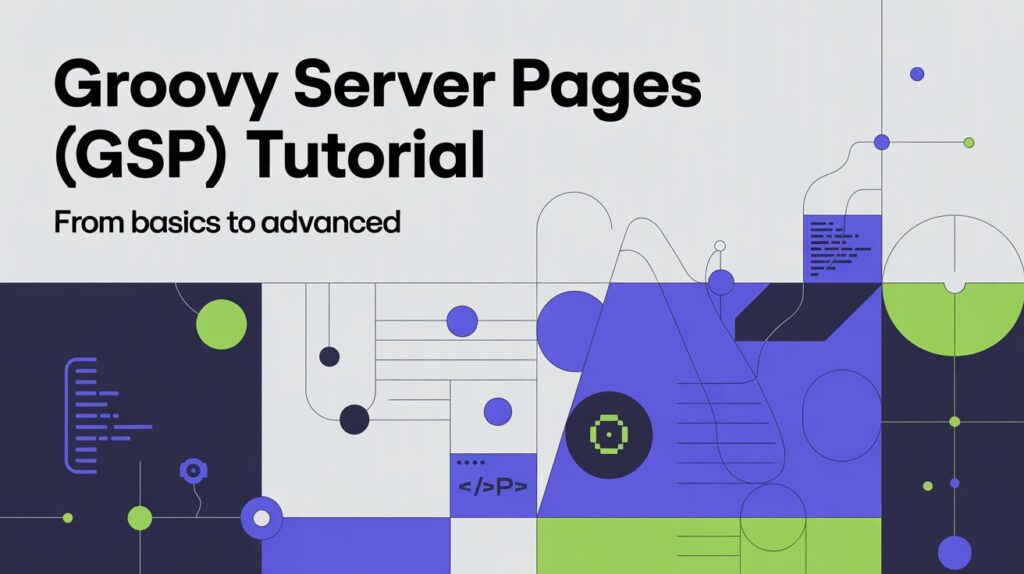 Groovy Server Pages