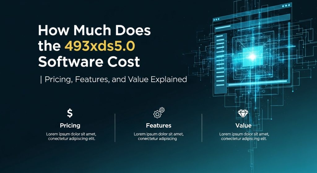 How Much Does the 493xds5.0 Software Cost