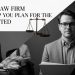 How a Law Firm Can Help You Plan for the Unexpected