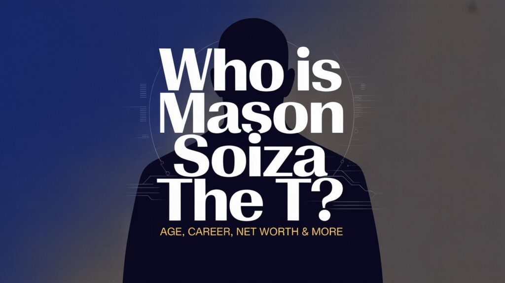 Mason Soiza The T