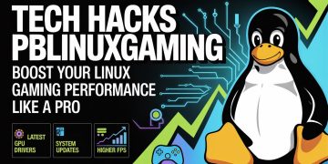 Tech Hacks PBLinuxGaming