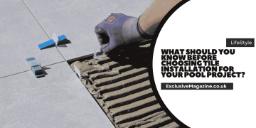 What Should You Know Before Choosing Tile Installation for Your Pool Project?