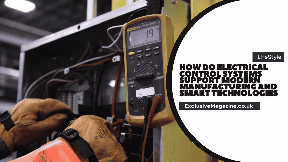 How Do Electrical Control Systems Support Modern Manufacturing and Smart Technologies