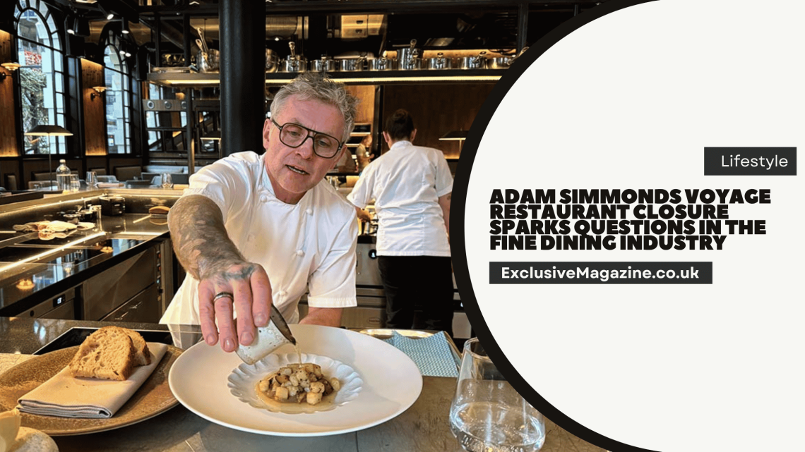 Adam Simmonds Voyage Restaurant Closure