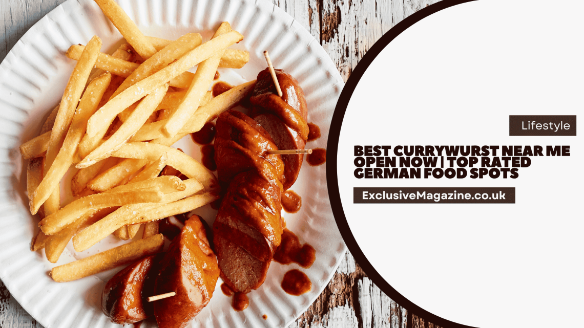 Best Currywurst Near Me