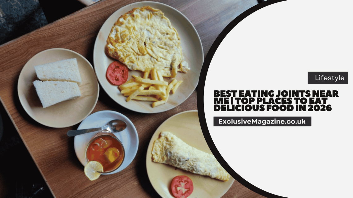 Best Eating Joints Near Me
