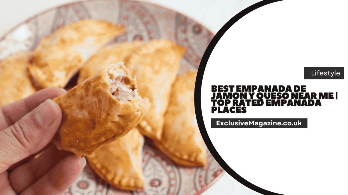 Best Empanada de Jamon y Queso Near Me