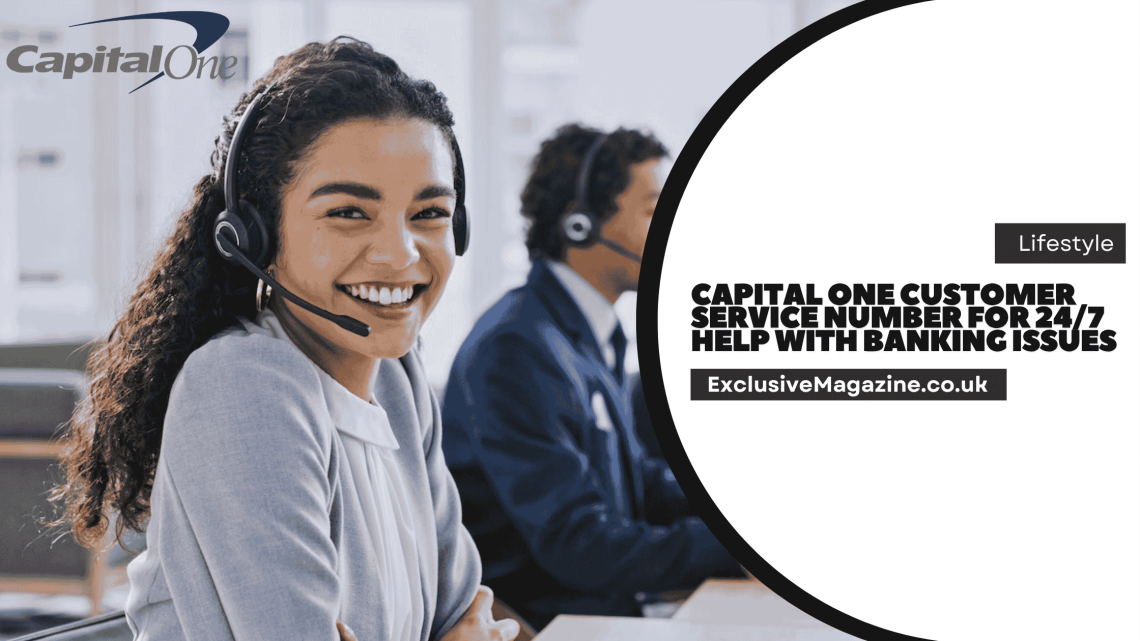 Capital One Customer Service Number for 24/7