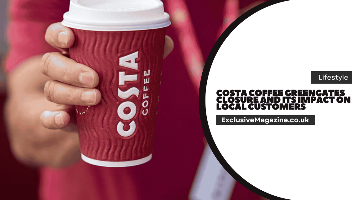 Costa Coffee Greengates Closure