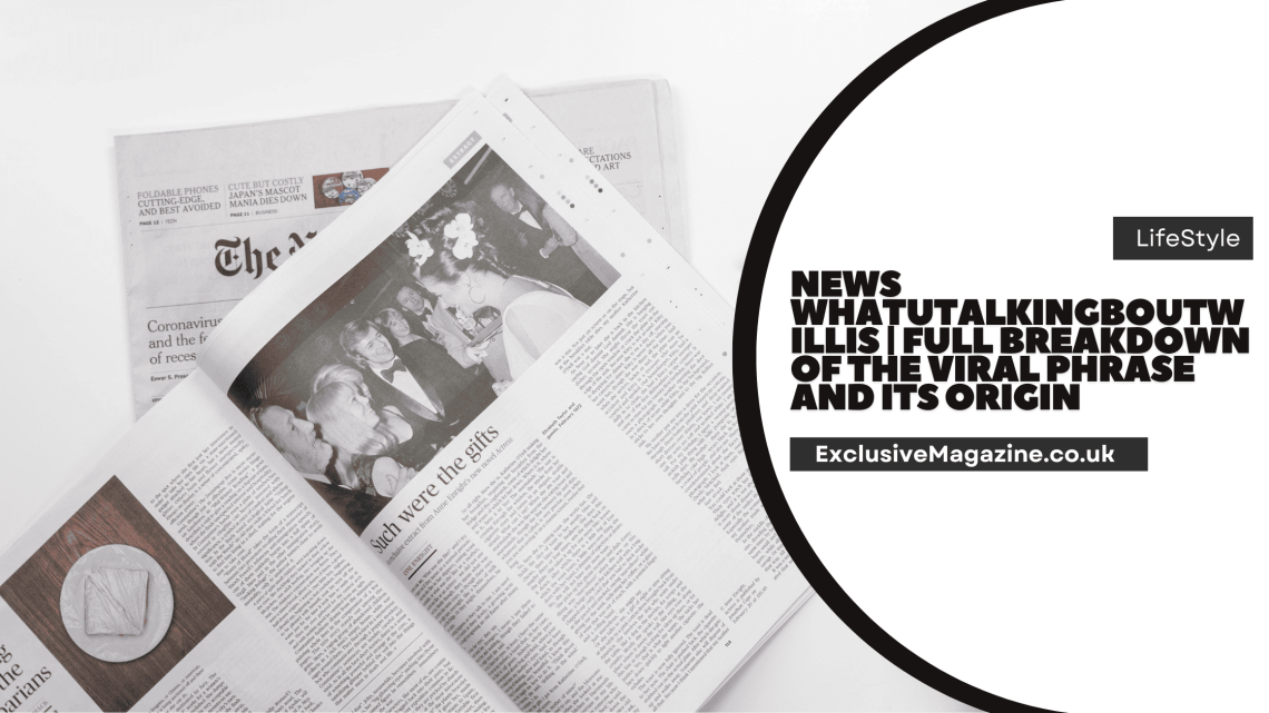 News whatutalkingboutwillis