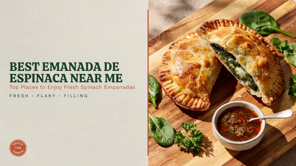 Best Empanada De Espinaca Near Me