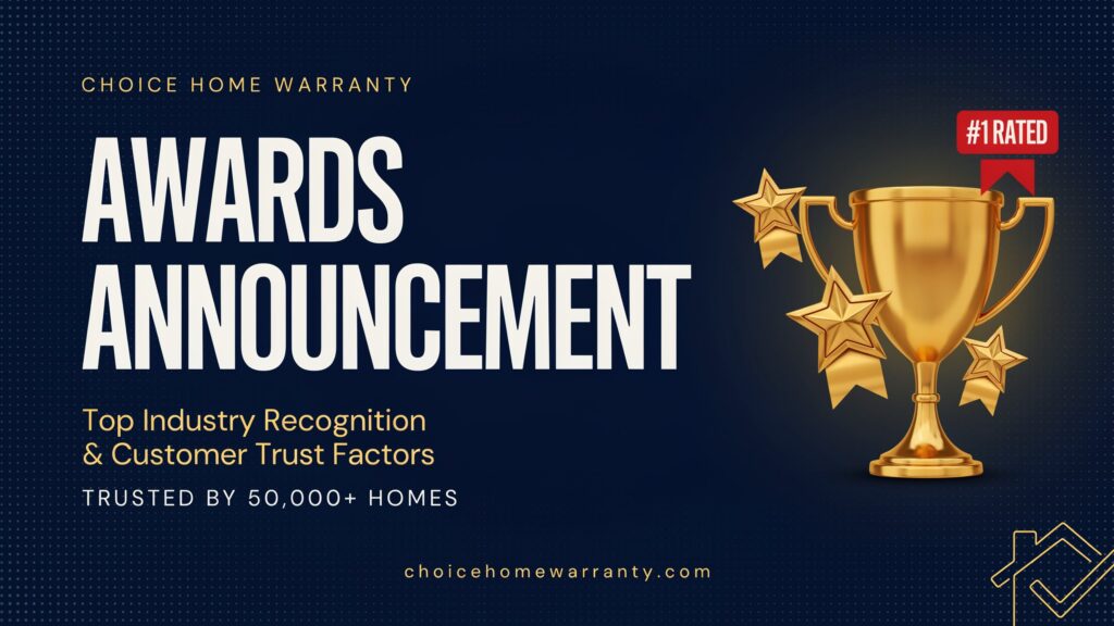 Choice Home Warranty Awards
