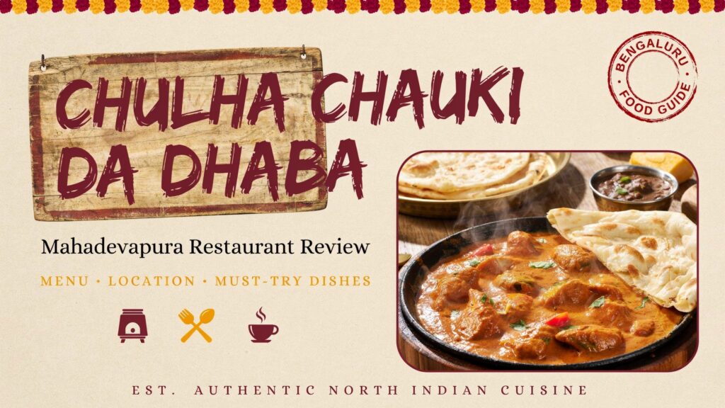 Chulha Chauki Da Dhaba | Mahadevapura Restaurant
