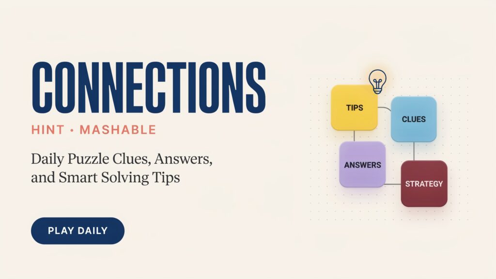 Connections Hint Mashable