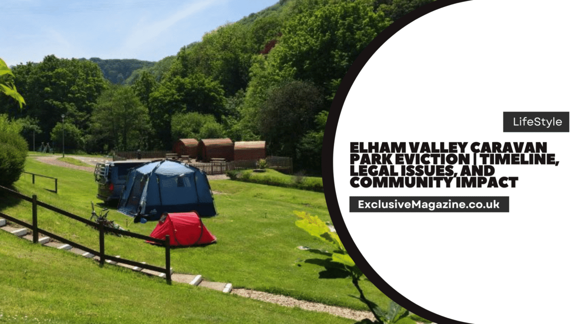 Elham Valley Caravan Park Eviction