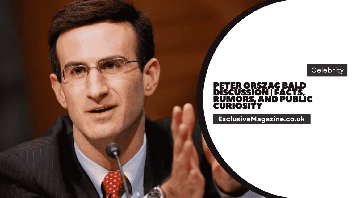 Peter Orszag Bald