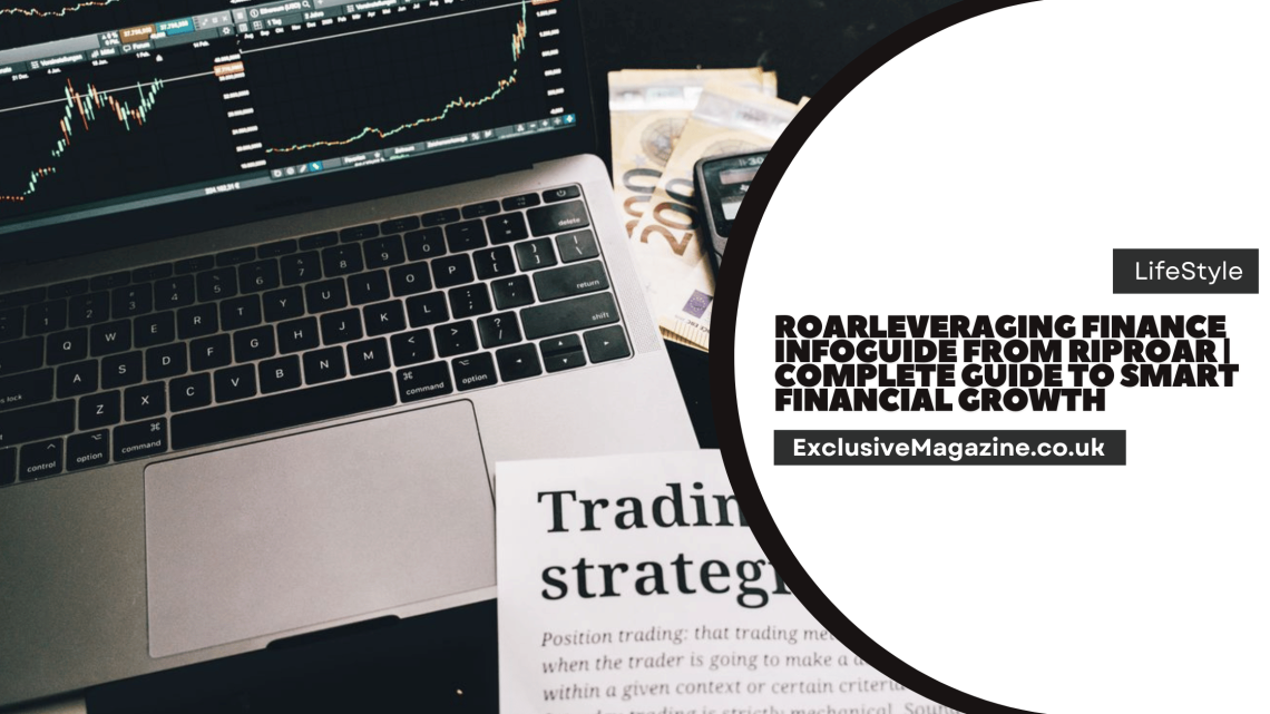 RoarLeveraging Finance InfoGuide From RipRoaR
