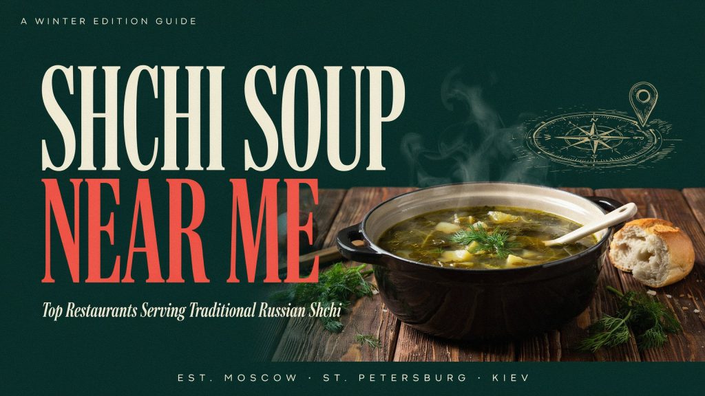 Shchi Soup Near Me