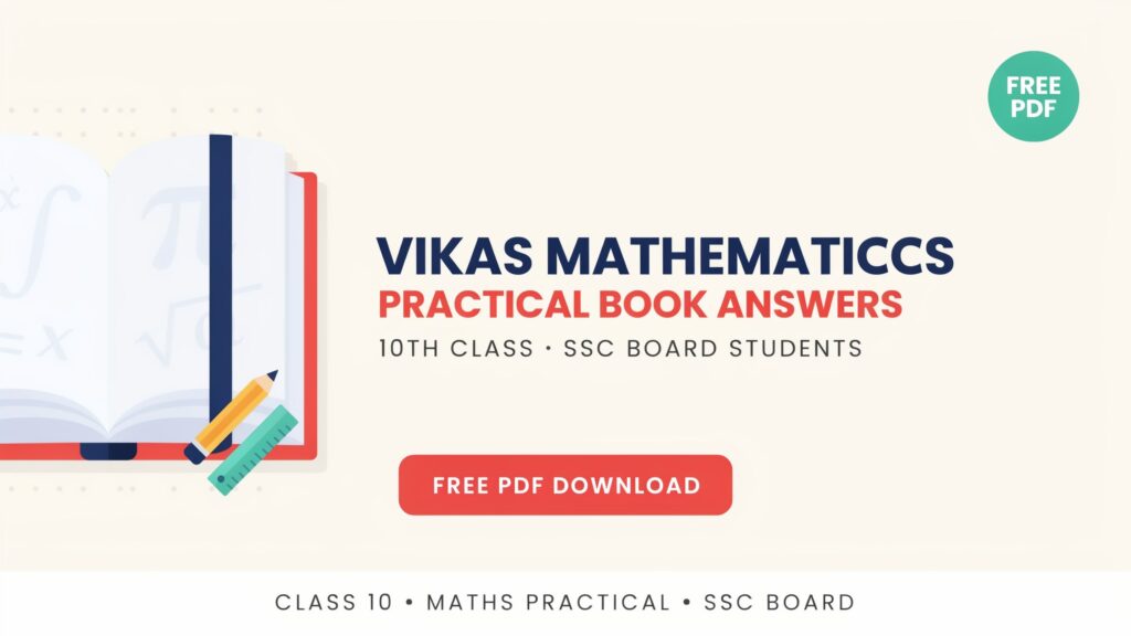 Vikas Mathematics Practical Book Answers 10th Class PDF for SSC Board Students