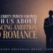 What Celebrity Power Couples Teach Us About Balancing Ambition and Romance