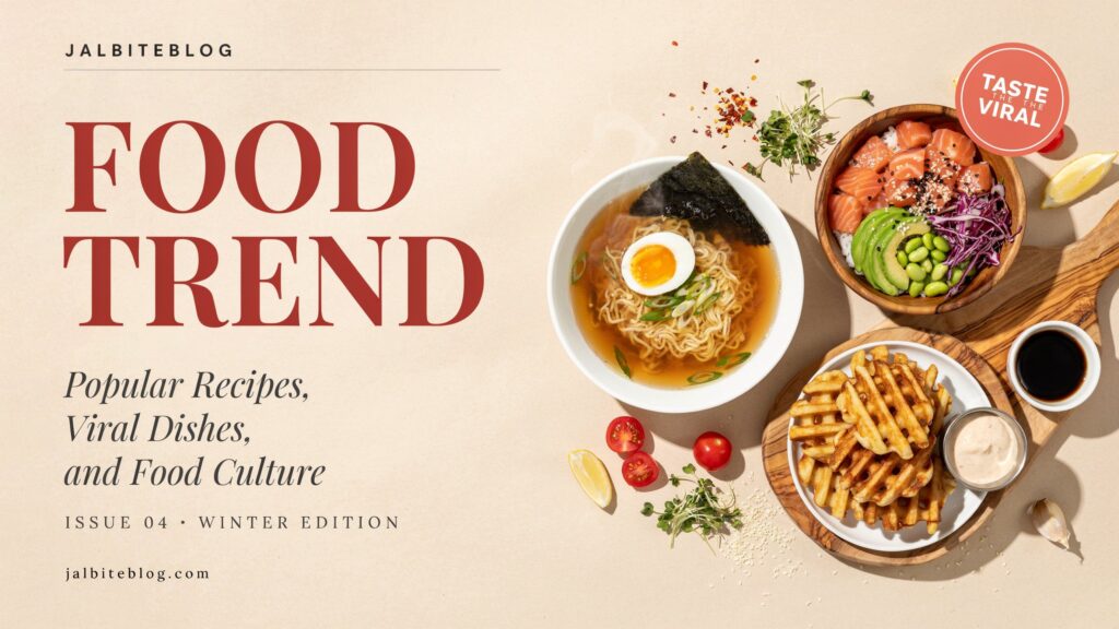 Jalbiteblog Food Trend