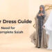 The Prayer Dress Guide | Everything You Need for Comfortable, Complete Salah